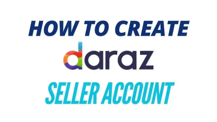 daraz seller account